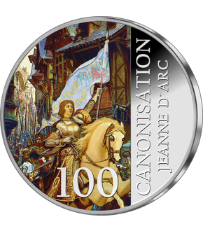 Frappe en argent colorisé  «100ème anniversaire de la Canonisation de Jeanne d'Arc»